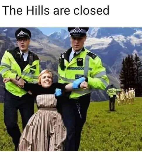 sound-of-music-hills-are-closed-police.jpg